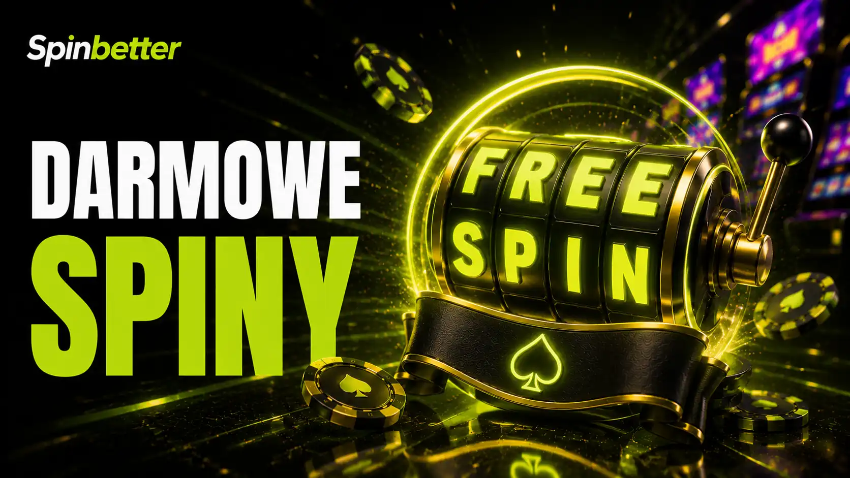 Darmowe spiny SpinBetter – darmowe obroty na automatach w kasynie