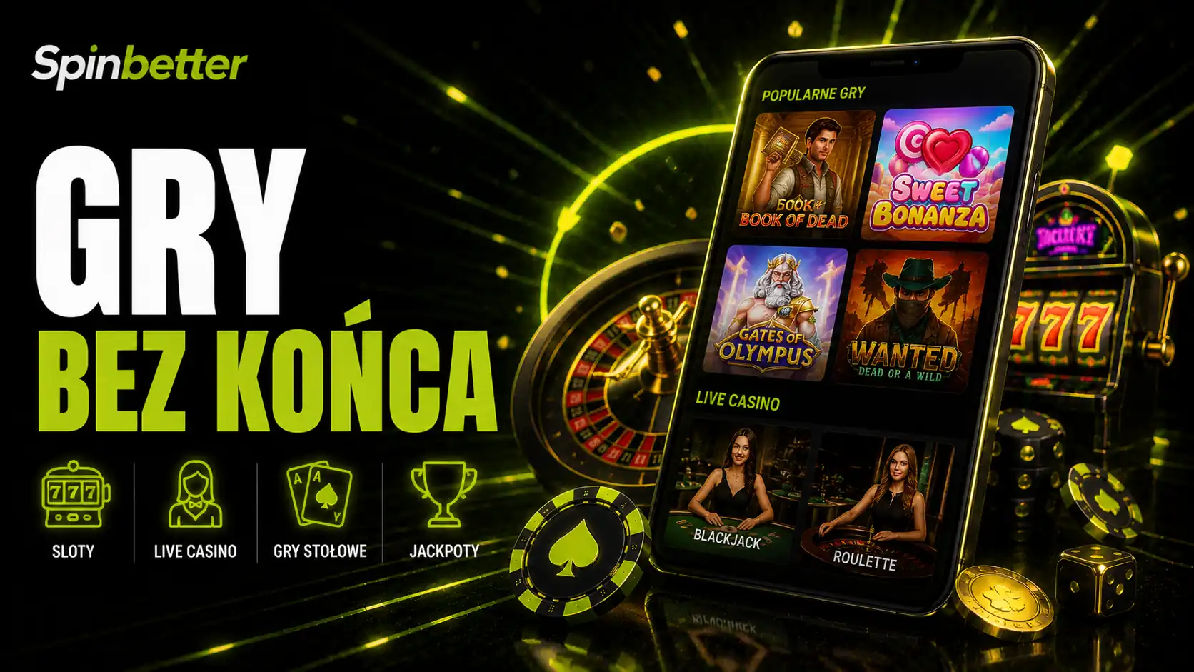 SpinBetter games – katalog automatów i stołów na żywo w kasynie